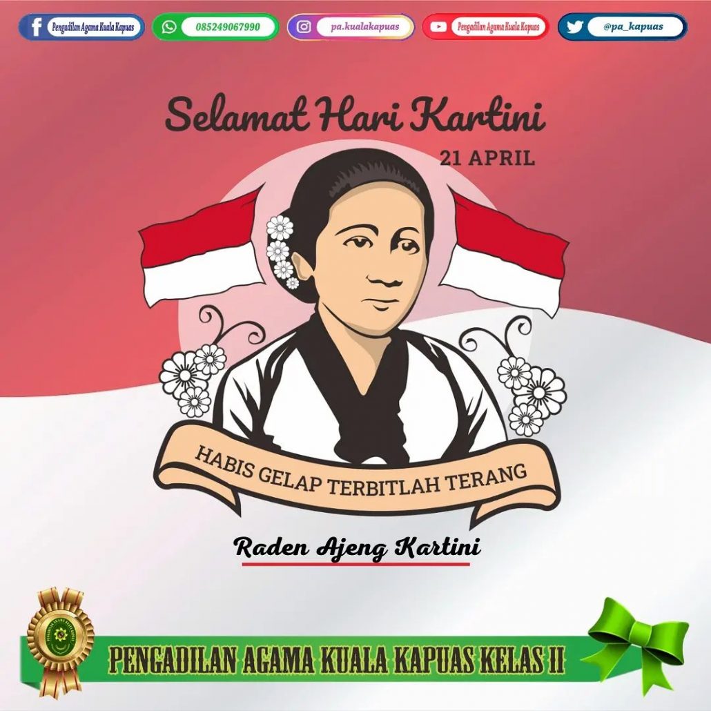 111. PA Kuala Kapuas Mengucapkan Selamat Hari Kartini ke-144 Tahun 2022