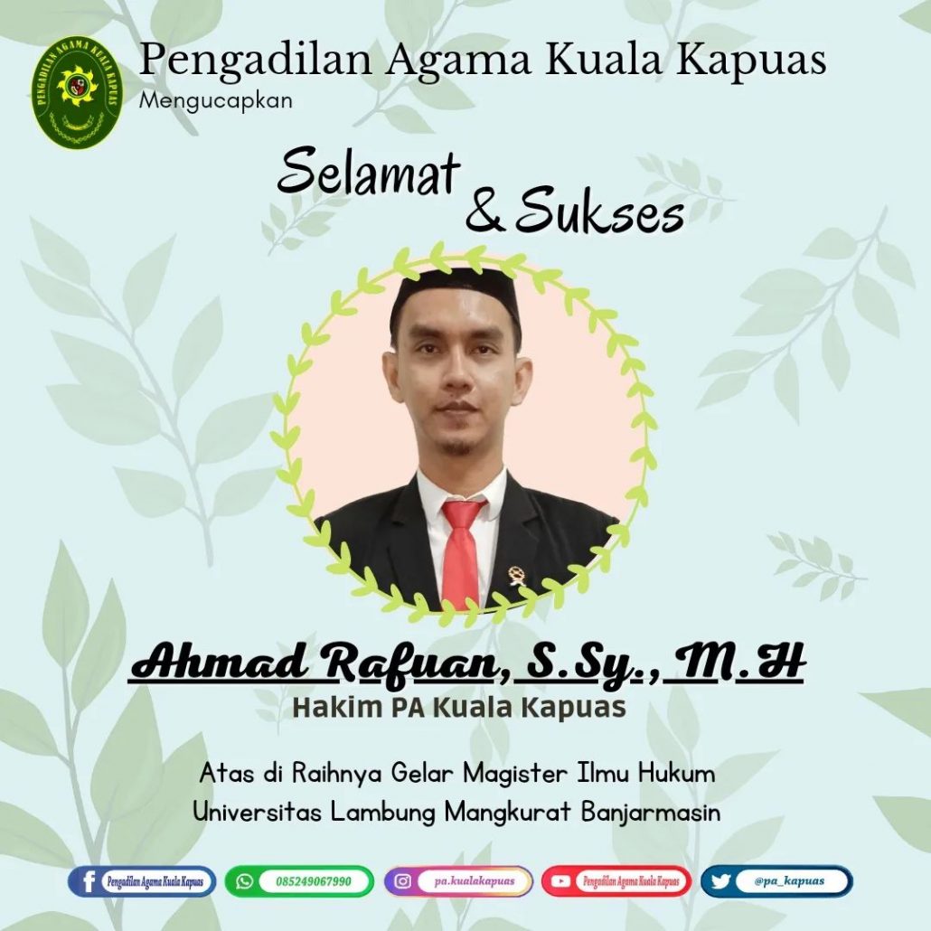 151. Satu Lagi Hakim PA Kuala Kapuas Yang Berhasil Meraih Gelar Magister Ilmu Hukum di Universitas Lambung Mangkurat