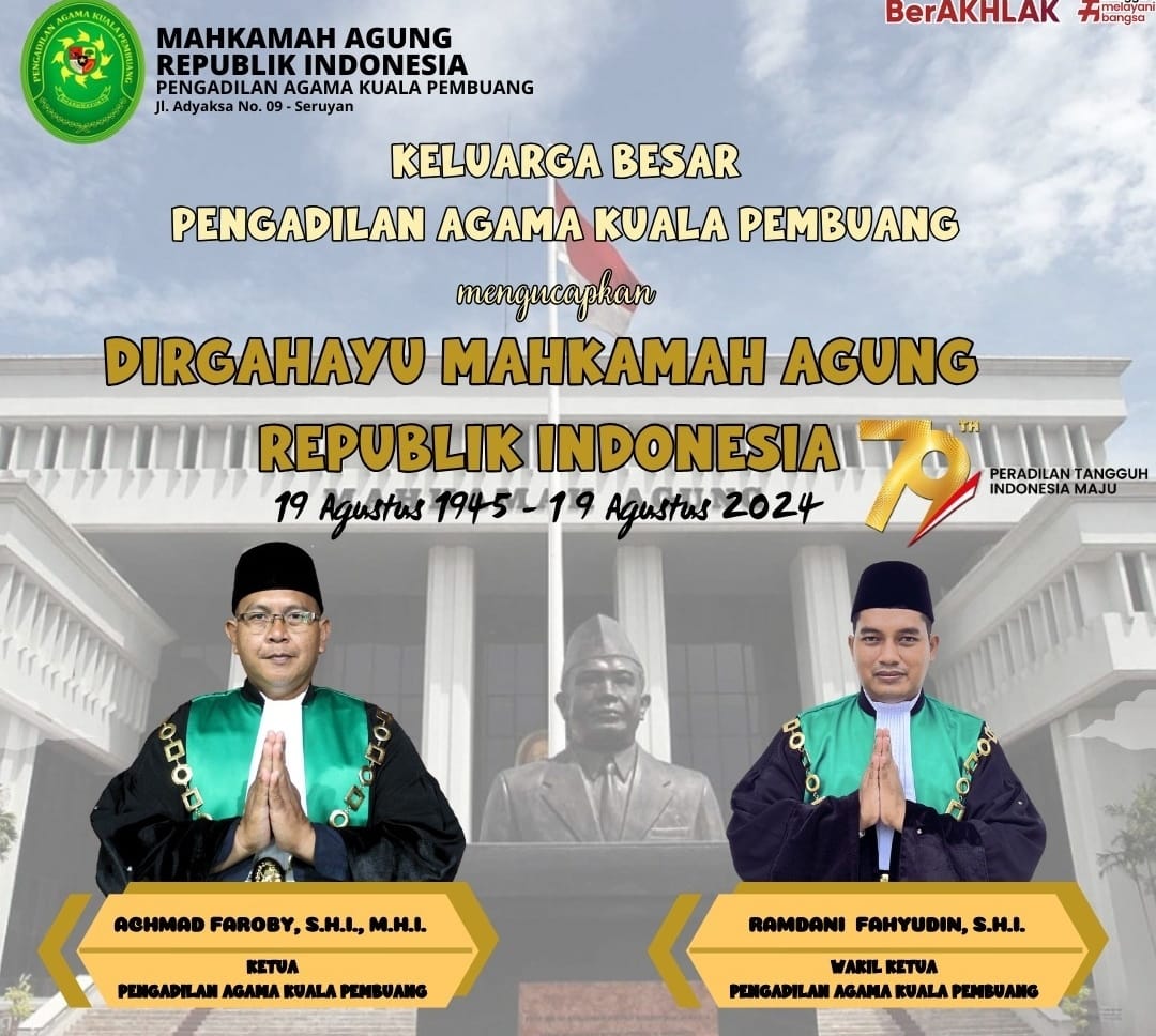 Dirgahayu Mahkamah Agung Republik Indonesia “Peradilan Tangguh, Indonesia Maju”