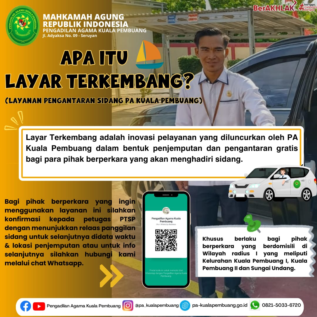 PA Kuala Pembuang Launching Inovasi Layanan Pengantaran Sidang Gratis (LAYAR TERKEMBANG)