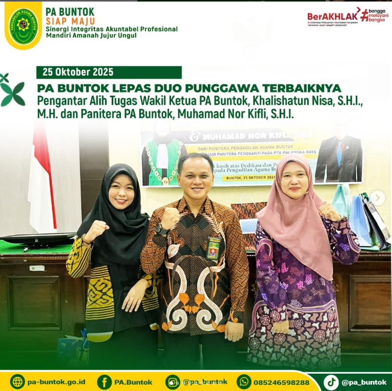 Pengantar Alih Tugas Wakil Ketua dan Panitera, PA Buntok Lepas Duo Punggawa Terbaiknya | (25/10/2024)