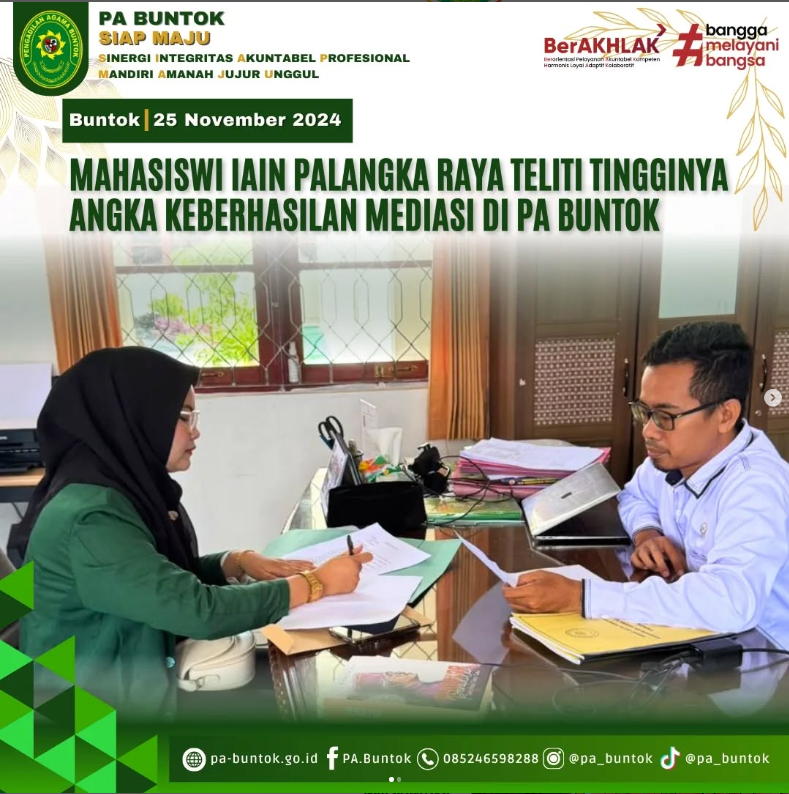 Mahasiswi IAIN Palangka Raya Teliti Tingginya Angka Keberhasilan Mediasi di PA Buntok | (25/11/2024)