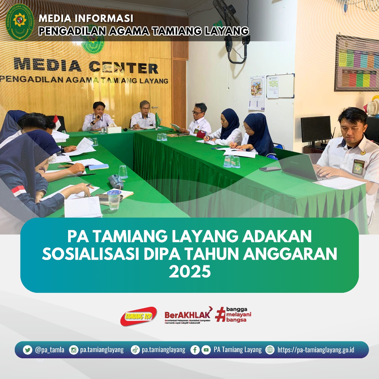 PA TAMIANG LAYANG ADAKAN SOSIALISASI DIPA TAHUN ANGGARAN 2025