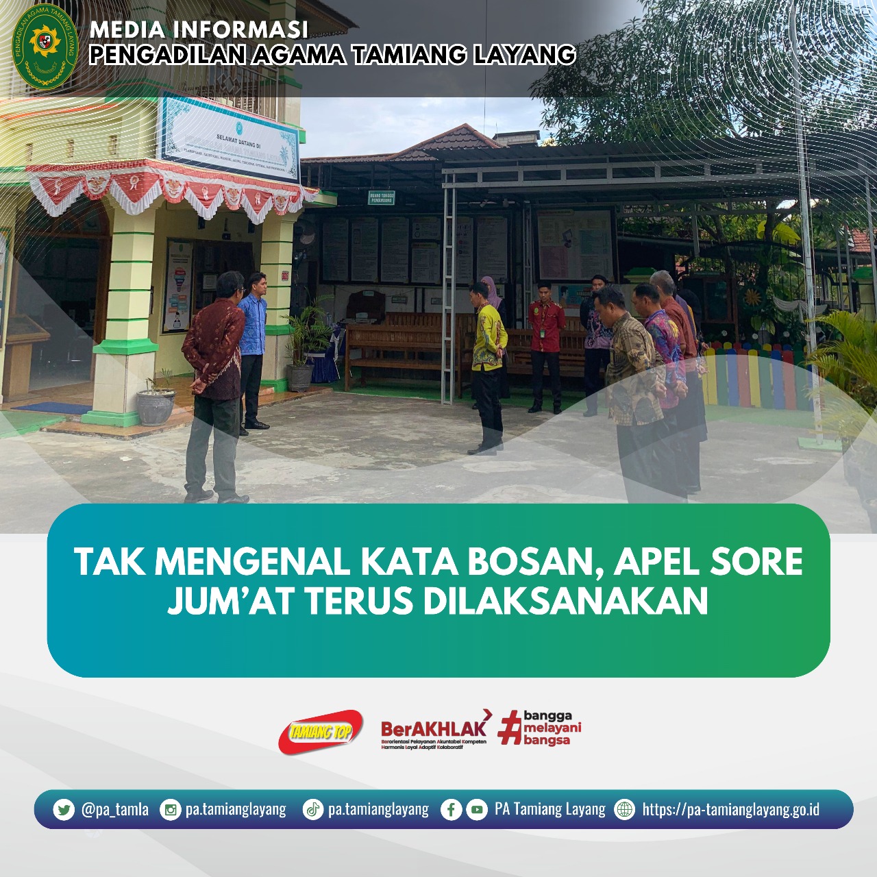 Pengadilan Agama Tamiang Layang Apel Sore