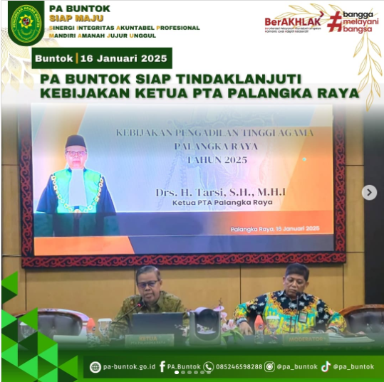 PA Buntok Siap Tindaklanjuti Kebijakan Ketua PTA Palangka Raya | (16/01/2025)