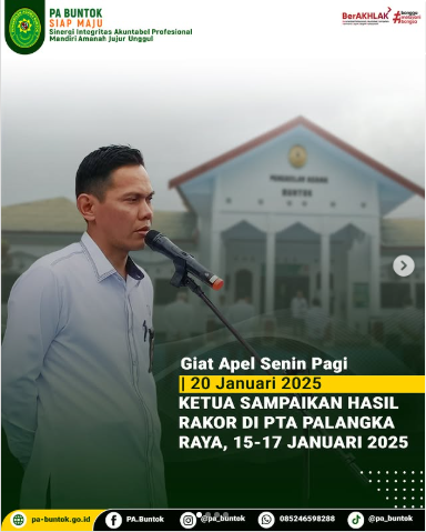 Ketua PA Buntok Sampaikan Hasil Rakor di PTA Palangka Raya, 15-17 Januari 2025 Pada Apel Pagi | (20/01/2025)