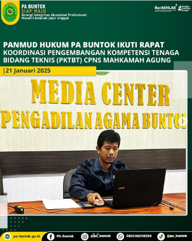 Panmud Hukum PA Buntok Ikuti Rapat Koordinasi Pengembangan Kompetensi Tenaga Bidang Teknis (PKTBT) CPNS Mahkamah Agung | (21/01/2025)