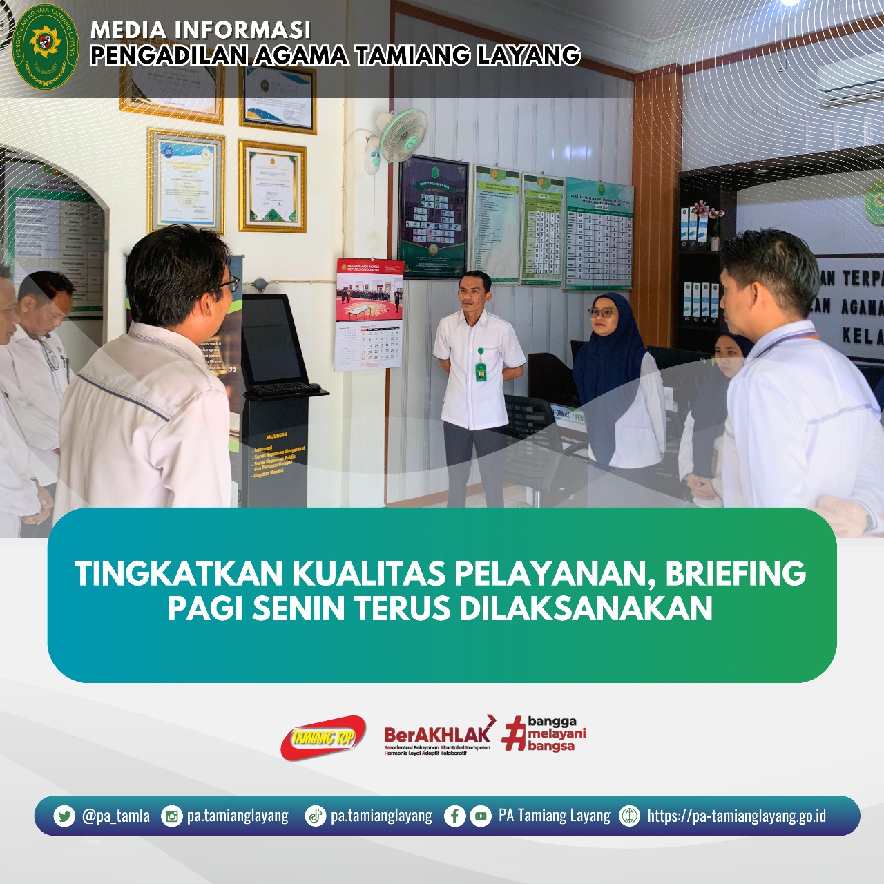 Tamiang Layang menggelar briefing rutin