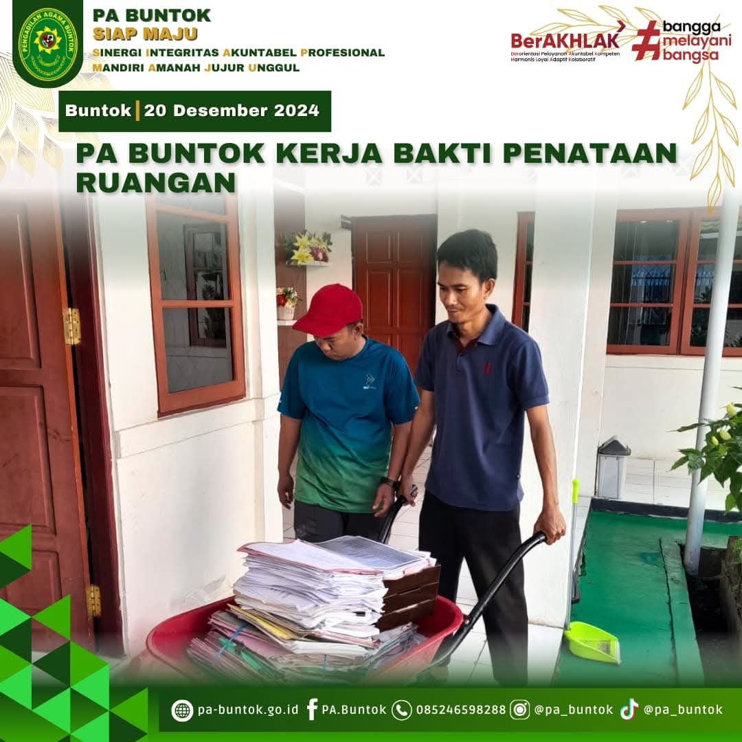 PA Buntok Kerja Bakti Penataan Ruangan I (20/12/2024)