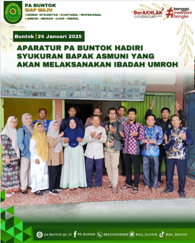 Aparatur PA Buntok Hadiri Syukuran PP, Asmuni, S.Ag. yang Akan Melaksanakan Ibadah Umrah ke Tanah Suci | (24/01/2025)