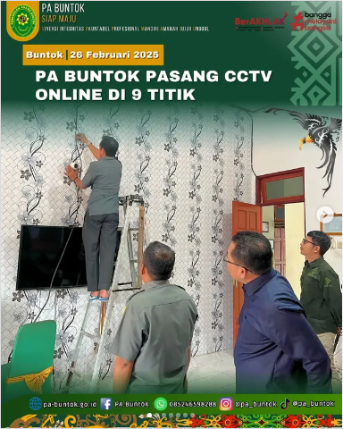 Laksanakan Program Penambahan Mata Titik CCTV Badilag, PA Buntok Pasang 9 Titik Baru CCTV Online | (27/02/2025)