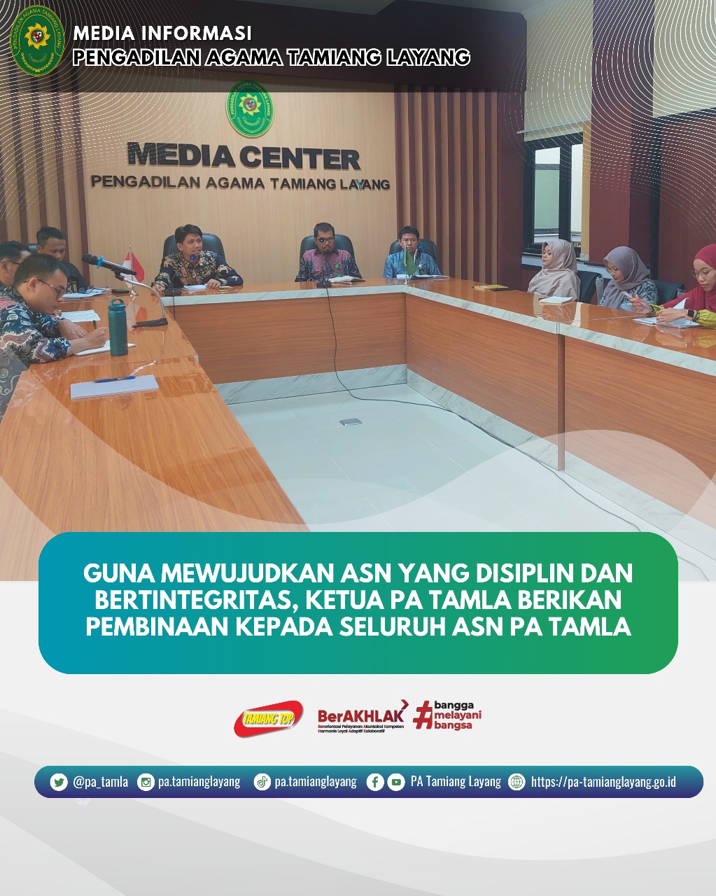 GUNA MEWUJUDKAN ASN YANG DISIPLIN DAN BERTINTEGRITAS, KETUA PA TAMLA BERIKAN PEMBINAAN KEPADA SELURUH ASN PA TAMLA