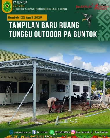 Bikin Pangling! Tampilan Baru Ruang Tunggu Outdoor PA Buntok | (22/04/2025)