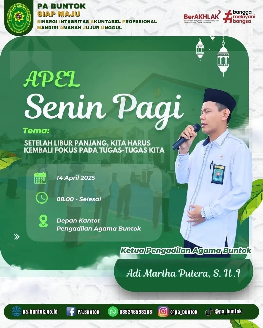 [Apel Senin Pagi] Ketua PA Buntok: Setelah Libur Panjang, Kita Harus Kembali Fokus Pada Tugas-tugas Kita I (14/04/2025)