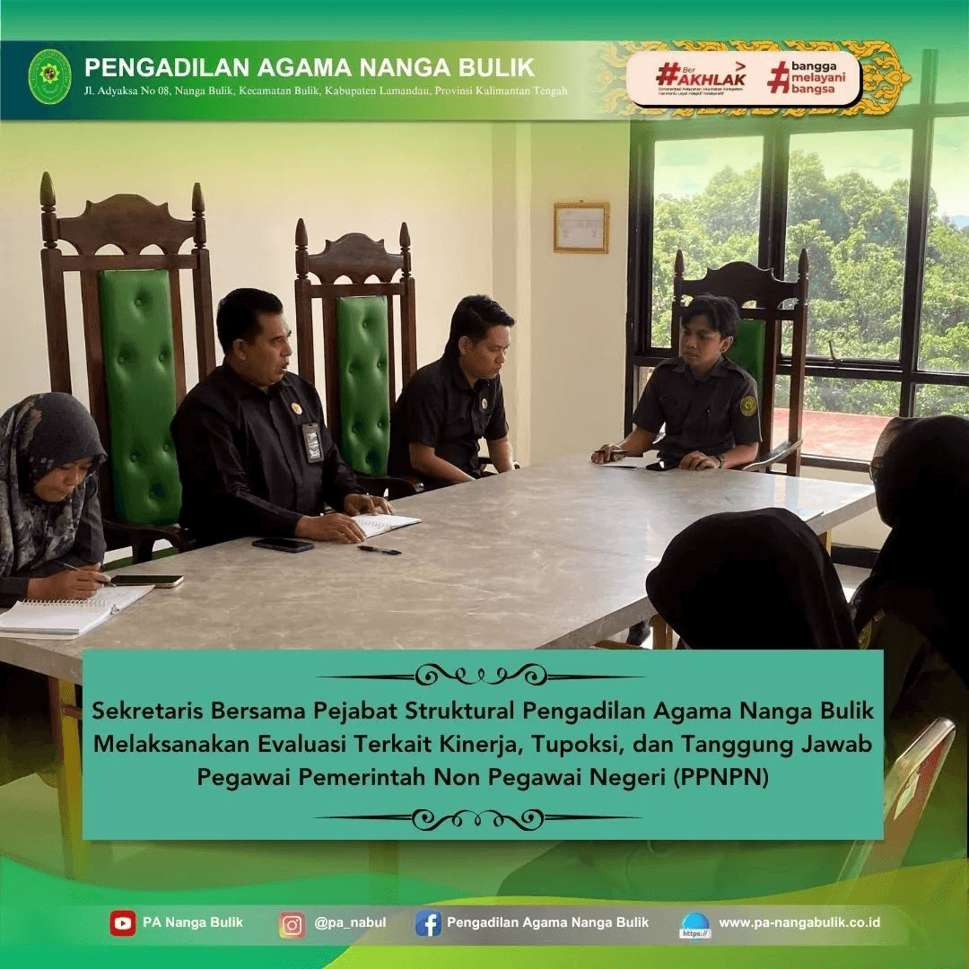 Sekretaris Bersama Pejabat Struktural Pengadilan Agama Nanga Bulik Melaksanakan Evaluasi Terkait Kinerja dan Tanggung Jawab Pegawai Pemerintah Non Pegawai Negeri (PPNPN)