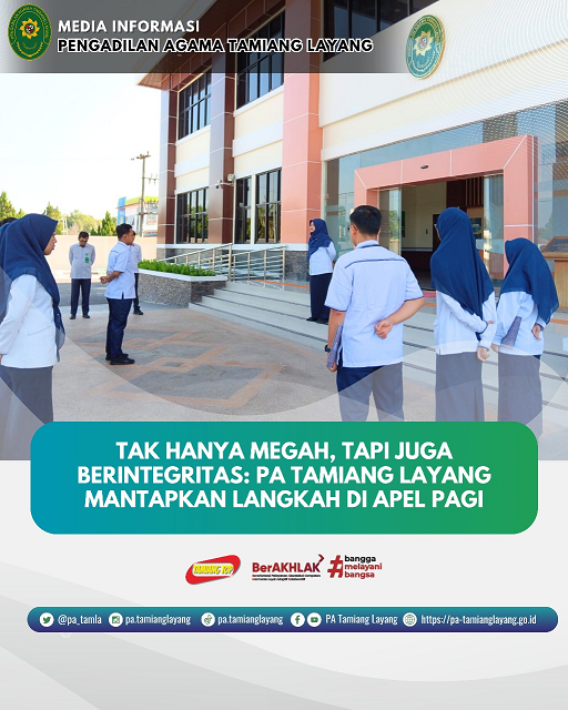 TAK HANYA MEGAH, TAPI JUGA BERINTEGRITAS: PA TAMIANG LAYANG MANTAPKAN LANGKAH DI APEL PAGI