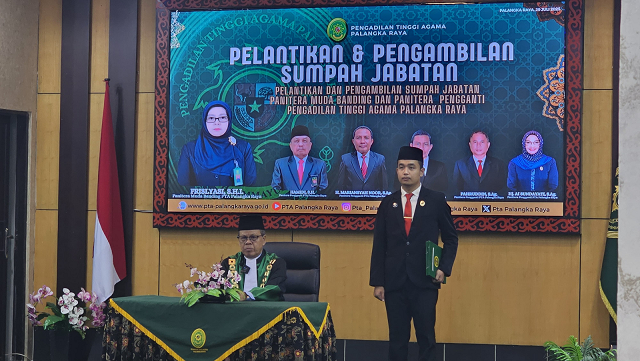 Pelantikan dan Pengambilan Sumpah Jabatan serta Pisah Sambut Panitera Muda Banding dan Panitera Pengganti Pengadilan Tinggi Agama Palangka Raya