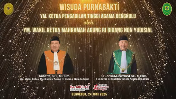 Pengadilan Agama Kuala Kurun Turut Saksikan  Wisuda Purnabakti Ketua PTA Bengkulu